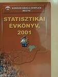 Borsod-Abaúj-Zemplén megye statisztikai évkönyv, 2001