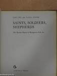 Saints, Soldiers, Shepherds