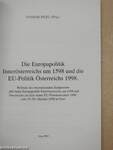 Die Europapolitik Innerösterreichs um 1598 und die EU-Politik Österreichs 1998