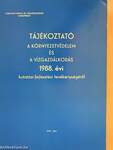 Tájékoztató a környezetvédelem és a vízgazdálkodás 1988. évi kutatási-fejlesztési tevékenységéről