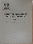 Veszélyes hulladékok ártalmatlanítása