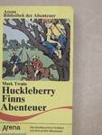 Huckleberry Finns Abenteuer