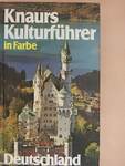 Knaurs Kulturführer in Farbe Deutschland