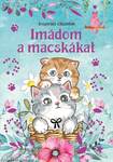 Imádom a macskákat - Inspiráló idézetek