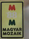 Magyar Mozaik '88