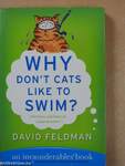 Why don't cats like to swim?