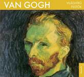 Van Gogh - Világhírű festő