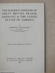 The Banking Systems of Great Britain, France, Germany, & the United States of America