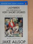 Ladybirds and Other Elementary Very Short Stories