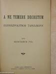 A Ne temere decretum egyházpolitikai tanulmány