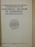 A Debreceni Magyar Királyi Tudományegyetem tanulmányi, fegyelmi és leckepénzszabályzata