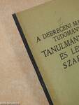 A Debreceni Magyar Királyi Tudományegyetem tanulmányi, fegyelmi és leckepénzszabályzata