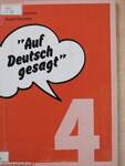 "Auf Deutsch gesagt" 4.