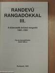 Randevú rangadókkal 3.