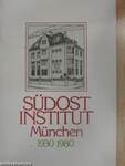 Südost Institut München 1930-1980