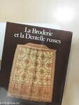 La Broderie et la Dentelle russes