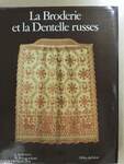 La Broderie et la Dentelle russes