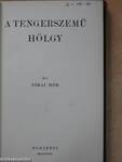 A tengerszemü hölgy