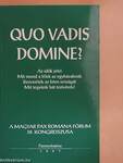 Quo vadis Domine?