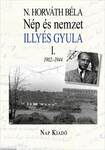 Nép és nemzet I. Illyés Gyula 1902-1944