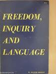 Freedom, Inquiry, and Language