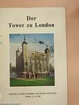 Der Tower zu London