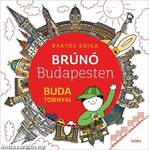 BRÚNÓ BUDAPESTEN - BUDA TORNYAI