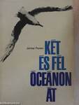 Két és fél óceánon át