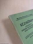 Kézikönyv a munkások gazdasági mozgalmáról és annak vezetéséről