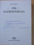 1956 hadikrónikája (dedikált példány)