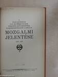 A magyarországi vas- és fémmunkások központi szövetségének huszonötesztendős jubileumi mozgalmi jelentése 1903-1927