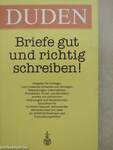 Duden - Briefe gut und richtig schreiben!