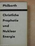 Christliche Prophetie und Nuklearenergie (dedikált példány)