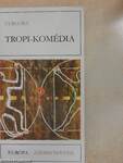 Tropi-komédia