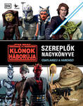 Star Wars: A klónok háborúja - Szereplők nagykönyve