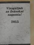 Vizsgáljuk az Írásokat naponta! 2015