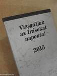 Vizsgáljuk az Írásokat naponta! 2015