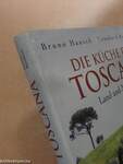 Die Küche der Toscana