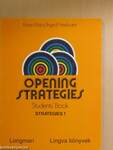 Opening Strategies 1. - Students' Book/Workbook