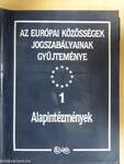 Az Európai Közösségek jogszabályainak gyűjteménye 1-10.