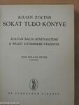 Kilián Zoltán sokat tudó könyve