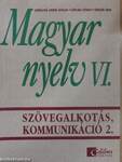 Magyar nyelv VI.