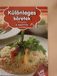 Különleges köretek