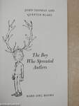 The Boy Who Sprouted Antlers