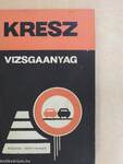 Kresz vizsgaanyag