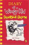 DIARY OF A WIMPY KID - DOUBLE DOWN