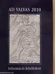 Ad Valvas 2010.