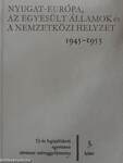 Nyugat-Európa, az Egyesült Államok és a nemzetközi helyzet 1945-1955.