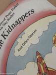 The Adventures of Peter Pocket and His Sky Rocket - The Kidnappers