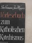 Vorlesebuch zum Katholischen Katechismus 1.